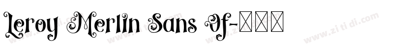 Leroy Merlin Sans Of字体转换